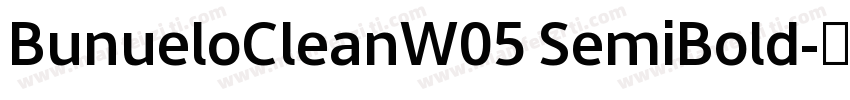 BunueloCleanW05 SemiBold字体转换